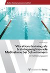 Vibrationstraining als trainingsergänzende Maßnahme bei Schwimmern