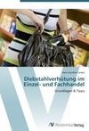 Diebstahlverhütung im Einzel- und Fachhandel