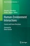 Human-Environment Interactions