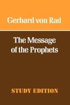 The Message of the Prophets