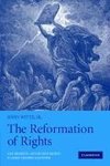 The Reformation of Rights