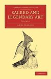 Sacred and Legendary Art - Volume 1