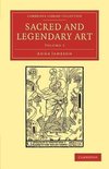 Sacred and Legendary Art - Volume 2