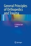 General Principles of Orthopedics and Trauma