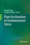 Plant Acclimation to Environmental Stress