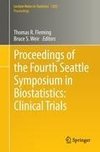 Proceedings of the Fourth Seattle Symposium in Biostatistics: Clinical Trials