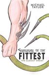 Survival of the Fittest