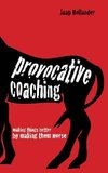 Hollander, J:  Provocative Coaching