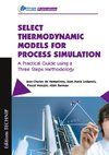 Select Thermodynamic Models for Process Simulation