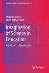 Imagination of Science in Education