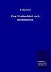 Eine Studienfahrt nach Nordamerika