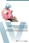 Kapitalbeschaffung für Existenzgründer