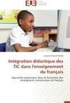 Intégration didactique des TIC dans l'enseignement du français