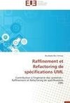 Raffinement et Refactoring de spécifications UML