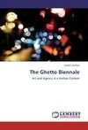 The Ghetto Biennale