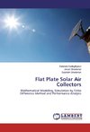 Flat Plate Solar Air Collectors