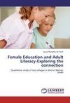 Female Education and Adult Literacy-Exploring the connection