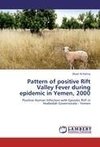 Pattern of positive Rift Valley Fever during epidemic in Yemen, 2000