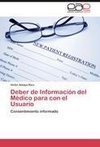 Deber de Información del Médico para con el Usuario