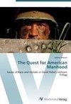 The Quest for American Manhood