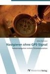 Navigieren ohne GPS-Signal