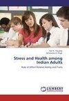 Stress and Health among Indian Adults