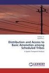 Distribution and Access to Basic Ameneties among Scheduled Tribes