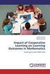 Impact of Cooperative Learning on Learning Outcomes in Mathematics