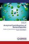 Analytical Centrifugation of Nanocomposites