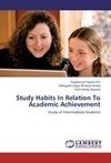 Study Habits In Relation To Academic Achievement