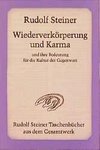 Wiederverkörperung und Karma und ihre Bedeutung für die Kultur der Gegenwart