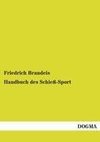 Handbuch des Schieß-Sport