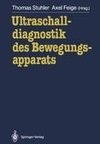 Ultraschalldiagnostik des Bewegungsapparats