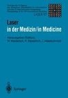 Laser in der Medizin / Laser in Medicine