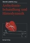 Arrhythmiebehandlung und Hämodynamik