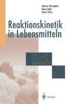 Reaktionskinetik in Lebensmitteln