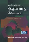 An Introduction to Programming with Mathematica®