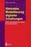 Abstrakte Modellierung digitaler Schaltungen