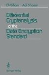 Differential Cryptanalysis of the Data Encryption Standard