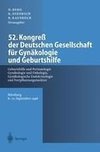 52. Kongreß der Deutschen Gesellschaft für Gynäkologie und Geburtshilfe