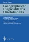 Sonographische Diagnostik des Skrotalinhalts