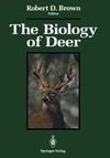 The Biology of Deer