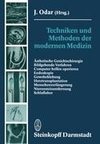 Techniken und Methoden der modernen Medizin