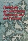 Pathologie der ableitenden Harnwege und der Prostata