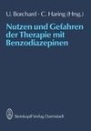 Nutzen und Gefahren der Therapie mit Benzodiazepinen