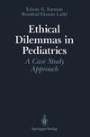 Ethical Dilemmas in Pediatrics