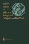 Molecular Strategies of Pathogens and Host Plants