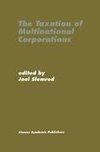 The Taxation of Multinational Corporations