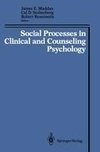 Social Processes in Clinical and Counseling Psychology