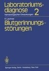 Laboratoriumsdiagnose hämatologischer Erkrankungen